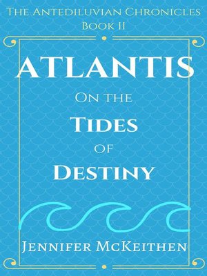 cover image of Atlantis On the Tides of Destiny
